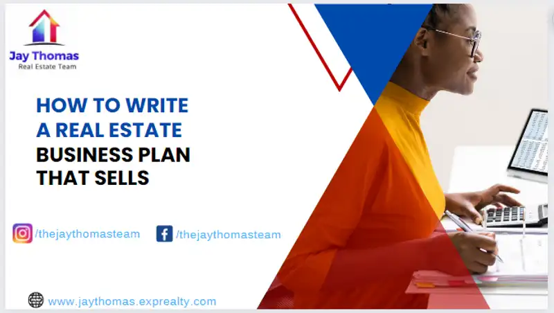How to Write a Real Estate Business Plan that Sells