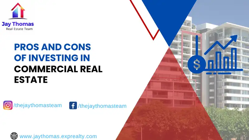Pros & Cons of Investing in Commercial Real Estate